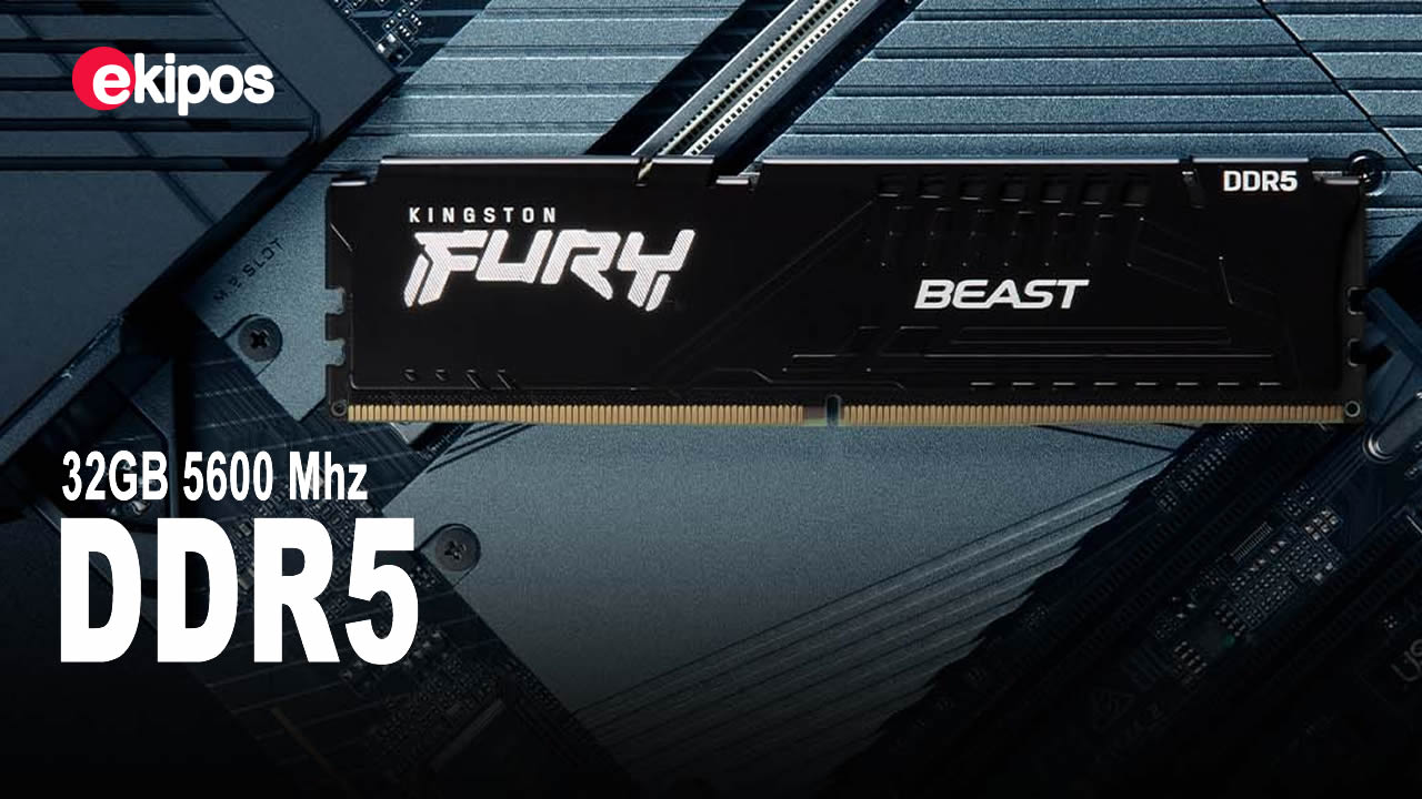 KINGSTON DDR5  32GB  FURY BEAST 5600 MHz.             
