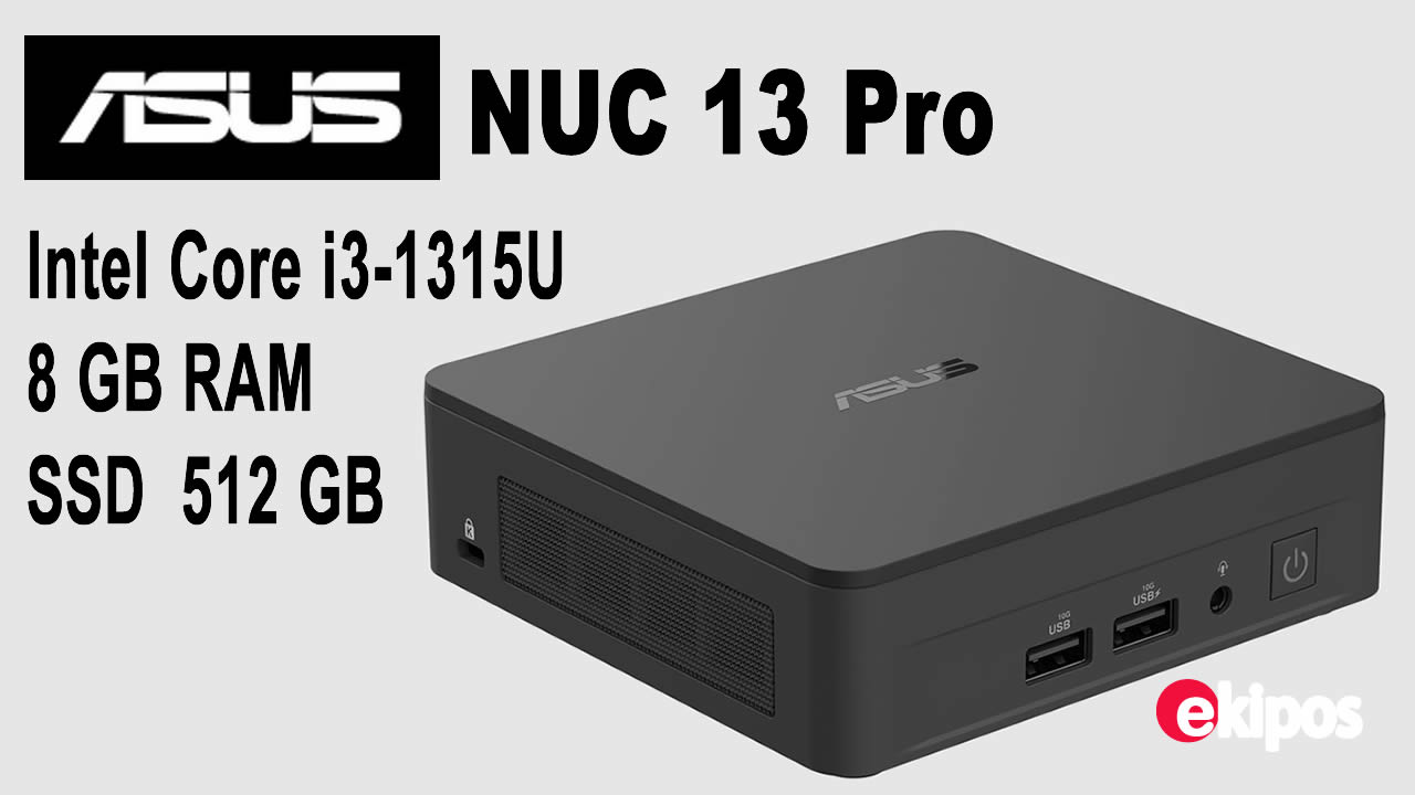 ASUS NUC Intel 13 Pro i3-1315U   