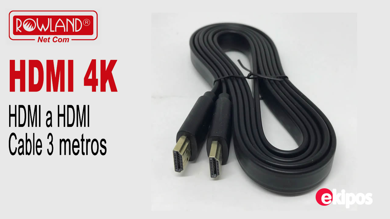 Rowland Cable HDMI 4K 3 Metros  HDMI a HDMI      