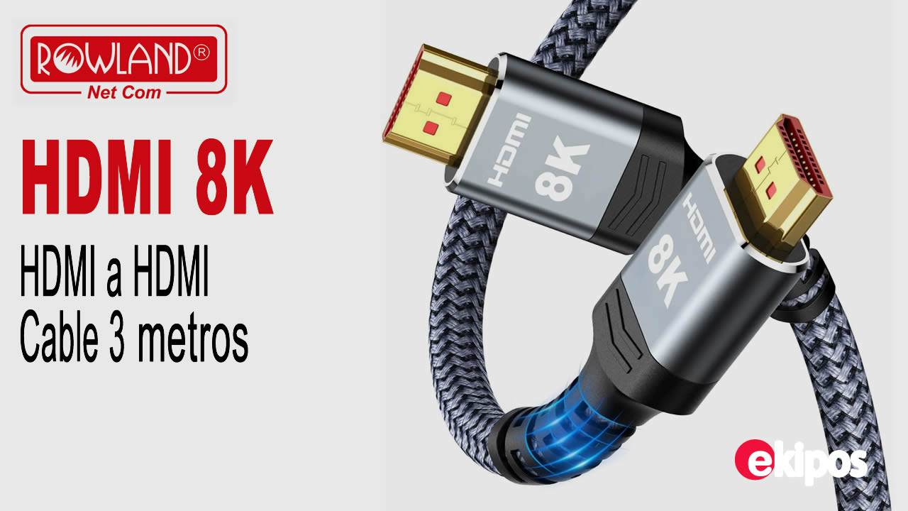 Rowland Cable HDMI 8K 3 Metros  HDMI a HDMI           