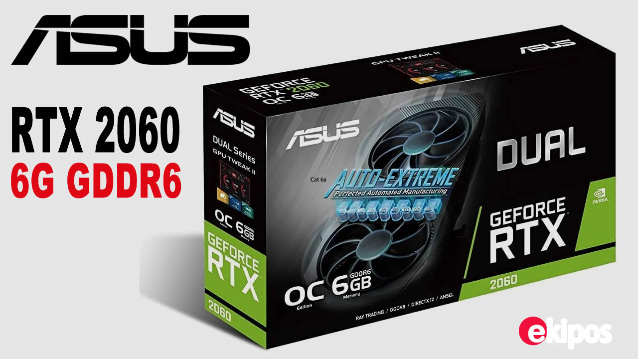 ASUS GEFORCE RTX 2060 6GB      